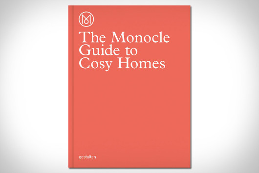 /home/neaparatro/neaparat.ro/wp content/uploads/2015/09/the monocle guide to cosy homes